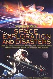 Читать книгу The Mammoth Book of Space Exploration and Disasters