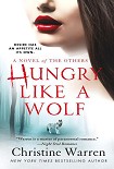 Читать книгу Hungry Like a Wolf