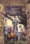 Читать книгу Хроники Нарнии: Принц Каспиан