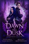 Читать книгу Dawn till Dusk: An Urban Fantasy Romance (Genesis Crystal Saga Book 1)