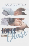 Читать книгу Loving Chase: An Enemies-to-Lovers Romance Novel