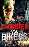 Читать книгу Zombies VS Bikers