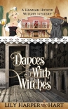 Читать книгу Dances With Witches (A Hannah Hickok Witchy Mystery Book 5)