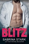 Читать книгу Blitz: An Enemies-to-Lovers Romantic Comedy (Blast Brothers Book 3)