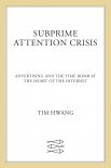 Читать книгу Subprime Attention Crisis
