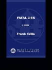 Читать книгу Fatal Lies