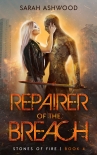 Читать книгу Repairer of the Breach (Stones of Fire Book 4)
