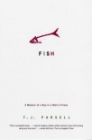 Читать книгу Fish: A Memoir of a Boy in Man's Prison