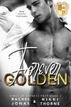 Читать книгу Forever Golden: Dark High School Bully Romance (Kings of Cypress Prep Book 3)