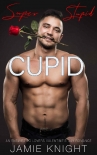 Читать книгу Super Stupid Cupid: An Enemies to Lovers Valentine's Day Romance (Super in Love Book 6)