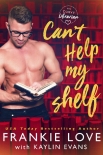 Читать книгу Can't Help My Shelf (His Curvy Librarian Book 3)