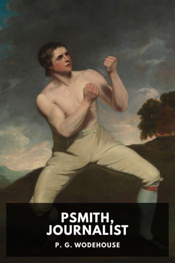 Читать книгу Psmith, Journalist