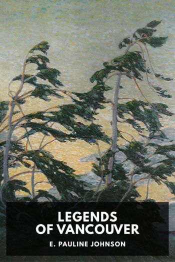Читать книгу Legends of Vancouver