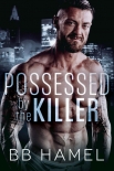 Читать книгу Possessed by the Killer