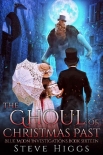 Читать книгу The Ghoul of Christmas Past