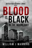 Читать книгу Blood is Black in the Moonlight