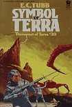 Читать книгу Symbol of Terra