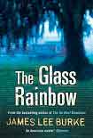 Читать книгу The Glass Rainbow