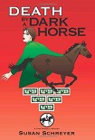 Читать книгу Death By a Dark Horse