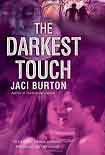 Читать книгу The Darkest Touch