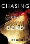 Читать книгу Chasing the dead