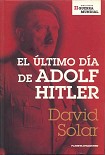 Читать книгу El Ultimo Dia De Adolf Hitler