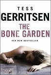 Читать книгу The Bone Garden: A Novel