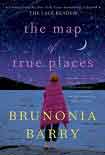Читать книгу The Map of True Places