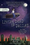 Читать книгу Living Dead in Dallas