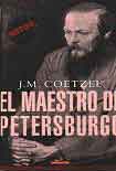 Читать книгу El maestro de Petersburgo