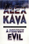 Читать книгу A Perfect Evil