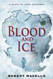 Читать книгу Blood and Ice