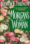Читать книгу Morgan's Woman