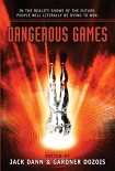 Читать книгу Dangerous Games