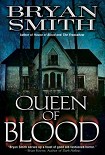 Читать книгу Queen Of Blood