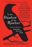 Читать книгу In The Shadow Of The Master: Classic Tales by Edgar Allan Poe