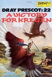 Читать книгу A Victory for Kregen