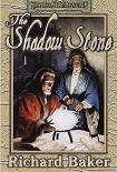 Читати книгу The Shadow Stone