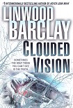 Читать книгу Clouded Vision