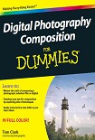 Читать книгу Digital Photography Composition For Dummies