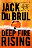 Читать книгу Deep Fire Rising