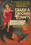 Читать книгу Shake a Crooked Town