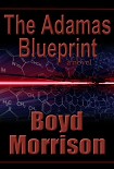 Читать книгу The Adamas Blueprint