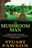 Читать книгу The Mushroom Man