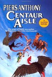 Читать книгу Centaur Aisle