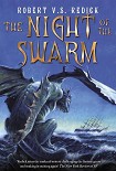 Читать книгу The Night of the Swarm