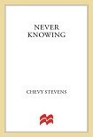 Читать книгу Never Knowing