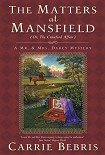 Читать книгу The Matters at Mansfield