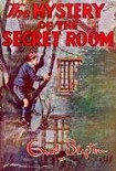 Читать книгу Mystery #03 — The Mystery of the Secret Room
