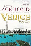 Читать книгу Venice: Pure City